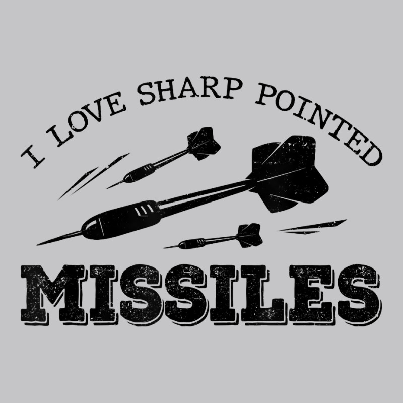 I Love Sharp Pointed Missiles Dart Player Darts Dartboard T Shirt Baby Bodysuit by anselmpru9bt | Artistshot