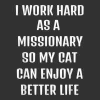 I Worked Hard As A Missionary For My Cats Lifestyle T Shirt Baby Bodysuit | Artistshot