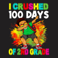 I Crushed 100 Days 2nd Grade Happy 100th Day Black Afro T Shirt T-shirt | Artistshot