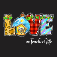 Love Teacher Life Christian Nativity Scene In Christmas T Shirt T-shirt | Artistshot