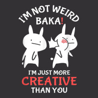 Japan Anime I'm Not Weird I'm Just More Creative Than You Vintage Hoodie And Short Set | Artistshot