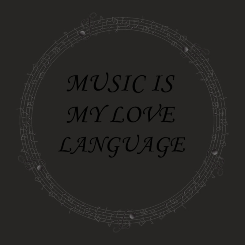 Music Is My Love Language Classic Ladies Fitted T-Shirt by JamesBurges | Artistshot