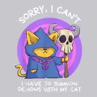 Sorry I Can't I Have To Summon Demons With My Cat Unisex Jogger | Artistshot