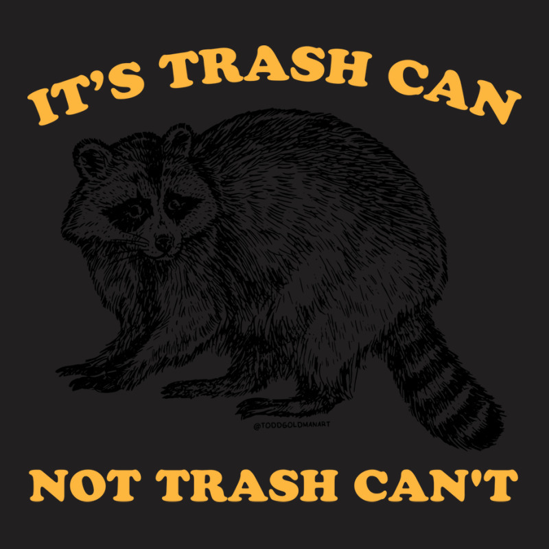 Trash Can Not Girl Summer T-shirt | Artistshot