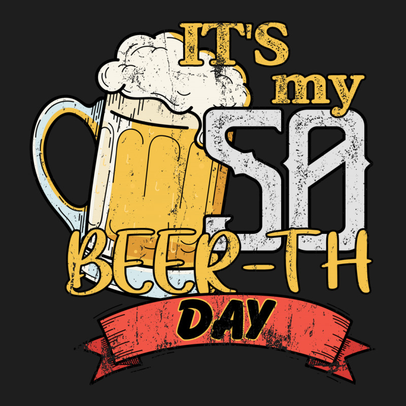 It Is My 50 Beer-th Day Classic T-shirt by autlu2024 | Artistshot