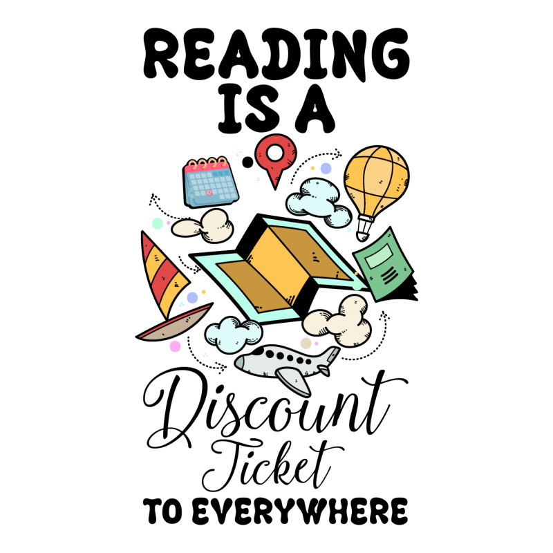 Reading Is A Discount Ticket To Everywhere For Light Toddler T-shirt by autlu2024 | Artistshot