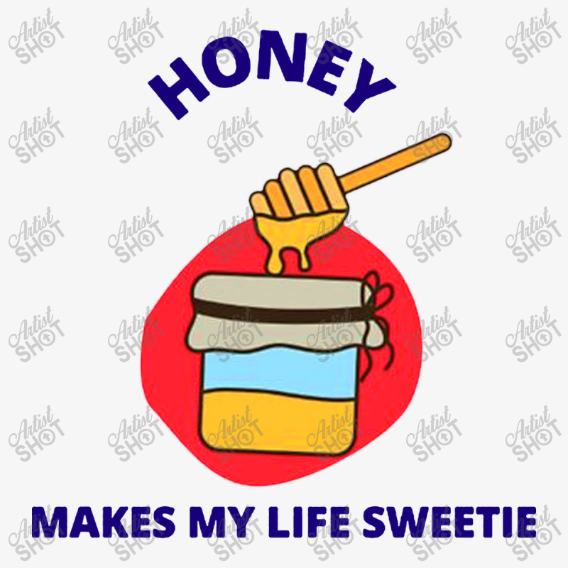 Honey Makes My Live Sweetie Champion Hoodie | Artistshot