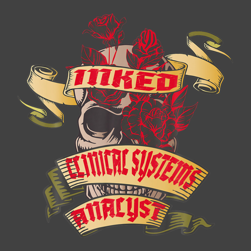 Clinical Systems Analyst Inked Skull & Red Roses Tattoo Vintage T-shirt | Artistshot