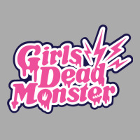 Girls Dead Monster T-shirt | Artistshot