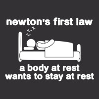 Newton's First Law A Body At Rest Wants To Stay At Rest Vintage Short | Artistshot