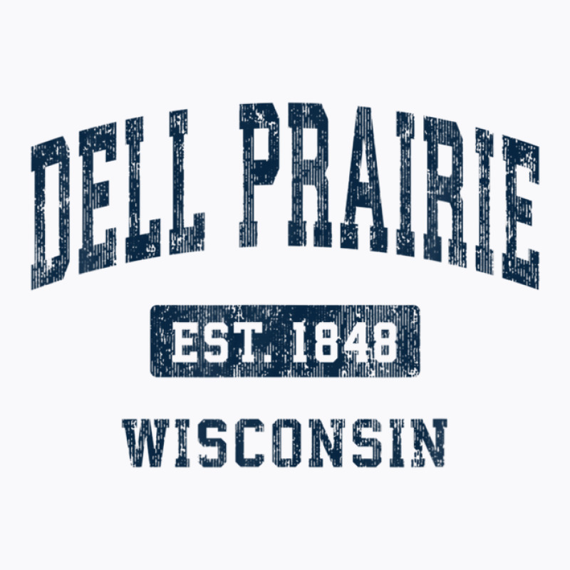 Dell Prairie Wisconsin Wi Vintage Athletic Sports Design T-shirt | Artistshot