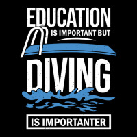 Education Is Important But Diving Is Importanter Long Sleeve Shirts | Artistshot