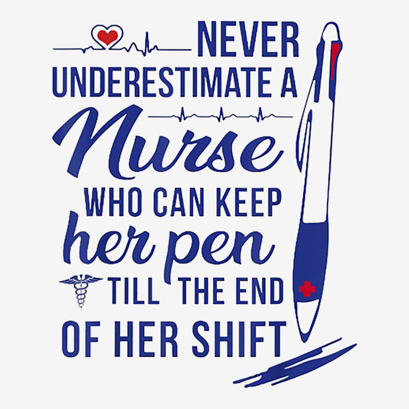 A Nurse Who Can Keep Har Pen Tshirt Drawstring Bags | Artistshot