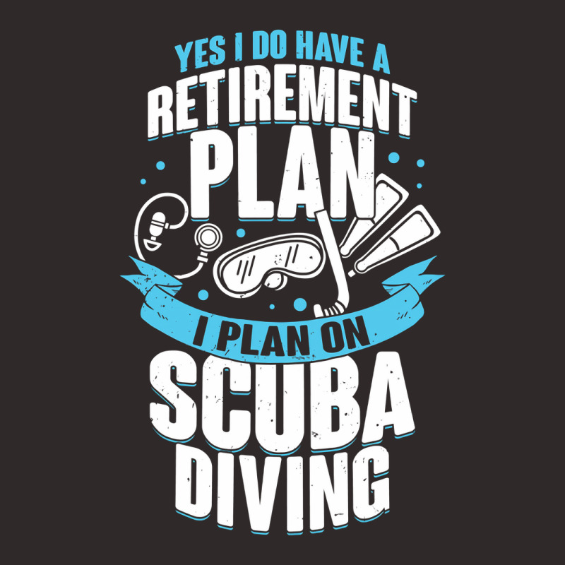 Retirement Plan Scuba Diving Diver Gift Racerback Tank by ClarityDade | Artistshot