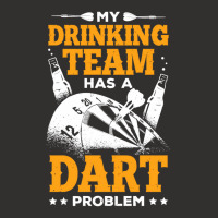 My Drinking Team Has A Dart Problem Champion Hoodie | Artistshot