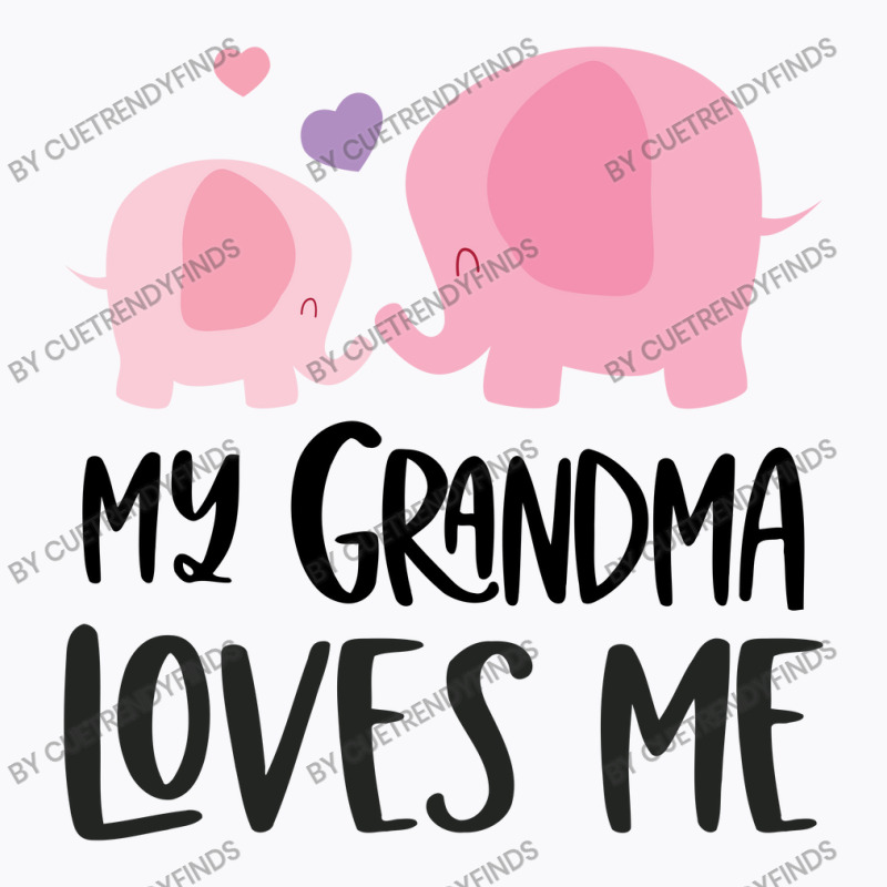 Pink Elephant Grandma Loves Me T-Shirt by CueTrendyFinds | Artistshot