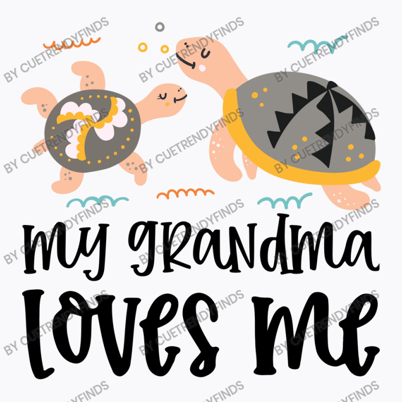 Turtles Grandma Loves Me T-Shirt by CueTrendyFinds | Artistshot