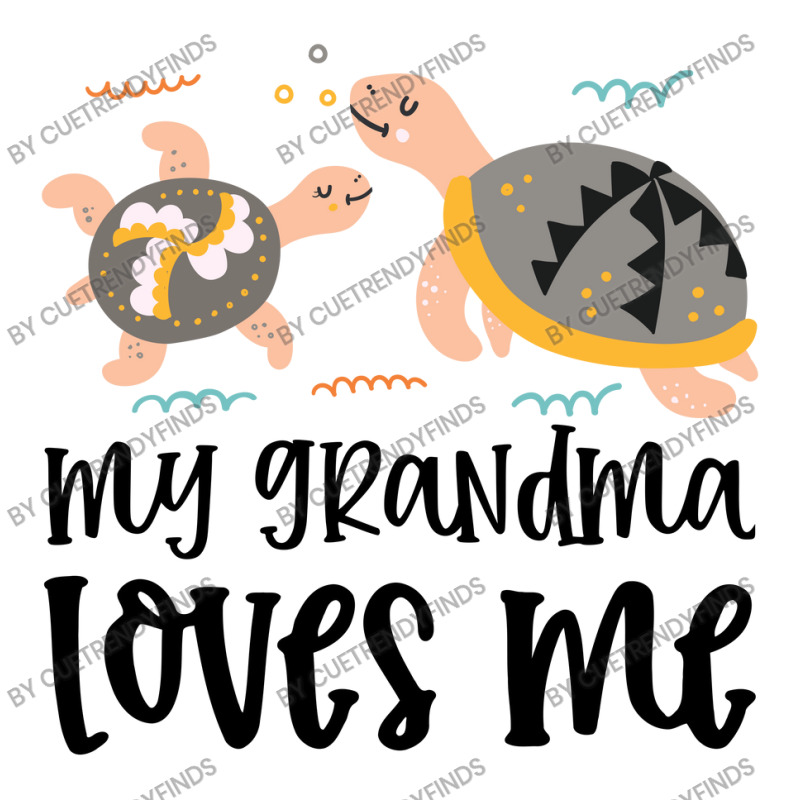 Turtles Grandma Loves Me Crewneck Sweatshirt by CueTrendyFinds | Artistshot