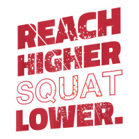 Reach High Squats Low Workout Fitness Graphics T Shirt Youth Zipper Hoodie | Artistshot