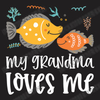 Ffish Grandma Loves Me T-shirt | Artistshot