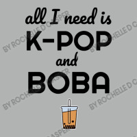 All I Need Is K Pop And Boba Bubble Tea Funny Zipper Hoodie | Artistshot