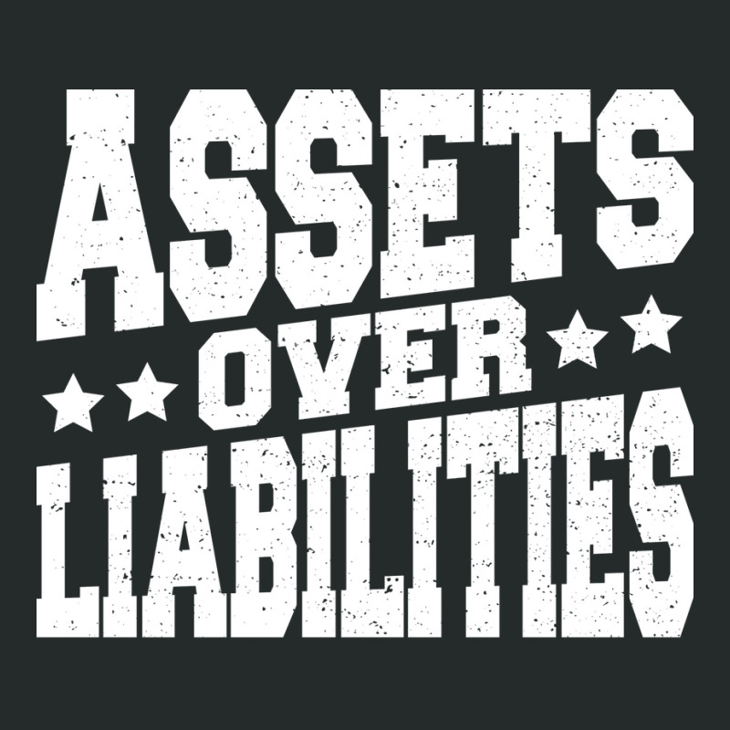 Assets Over Liabilities Women's Triblend Scoop T-shirt by ajithcti1 | Artistshot