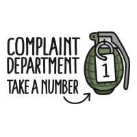 Complaint Department Take A Number Hand Grenade 3/4 Sleeve Shirt | Artistshot