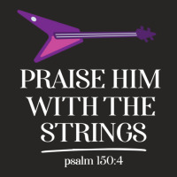 Praise Him With The Strings  Christian Gift Ladies Fitted T-shirt | Artistshot