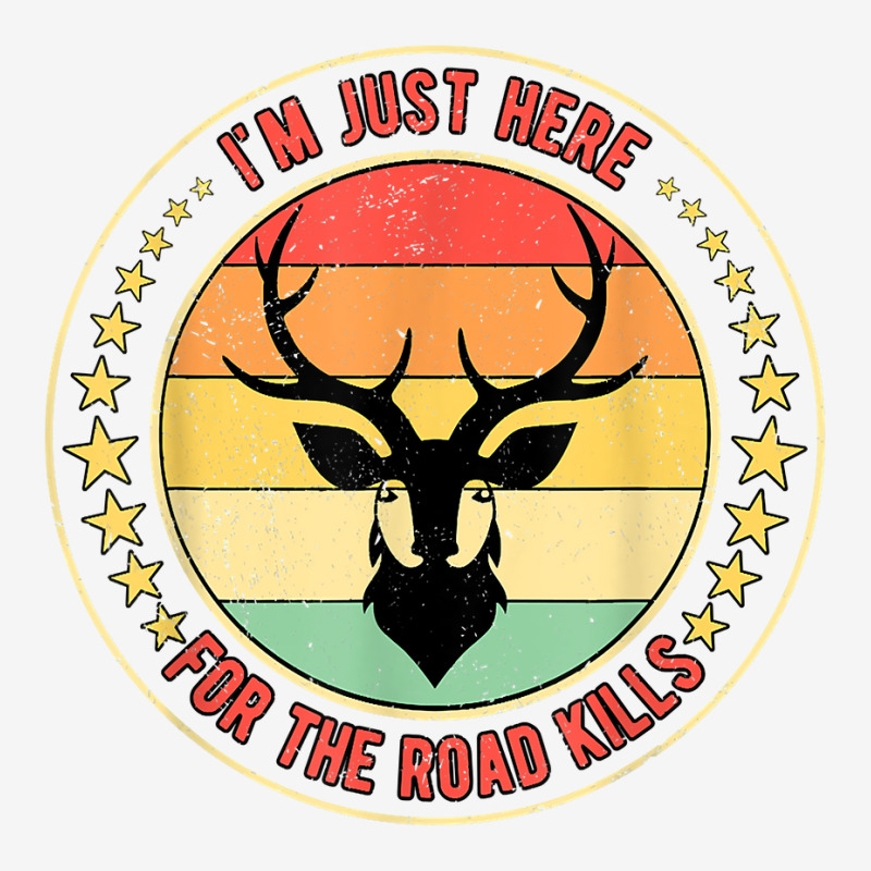 Taxidermist Taxidermy I'm Just Here For The Road Kills T Shirt Graphic Youth T-shirt by anselmpru9bt | Artistshot