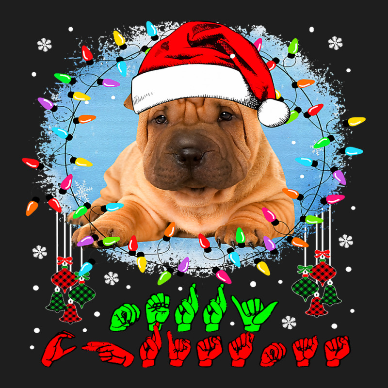 Merry Christmas Hands Sign Language Santa Shar Pei Lover154 Classic T-shirt by SCOTTALLENZ | Artistshot