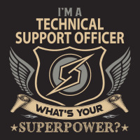 Limited Edition Technical Support Officer T Shirt - Superpower Gift It Vintage Cap | Artistshot