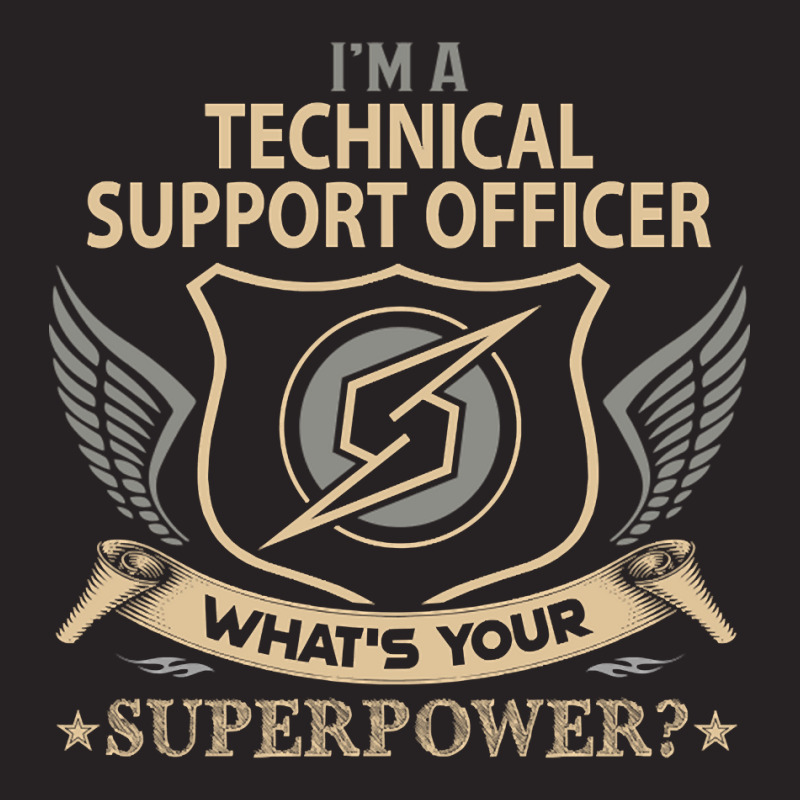 Limited Edition Technical Support Officer T Shirt - Superpower Gift It Vintage Cap | Artistshot