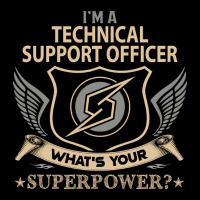 Limited Edition Technical Support Officer T Shirt - Superpower Gift It Kids Cap | Artistshot