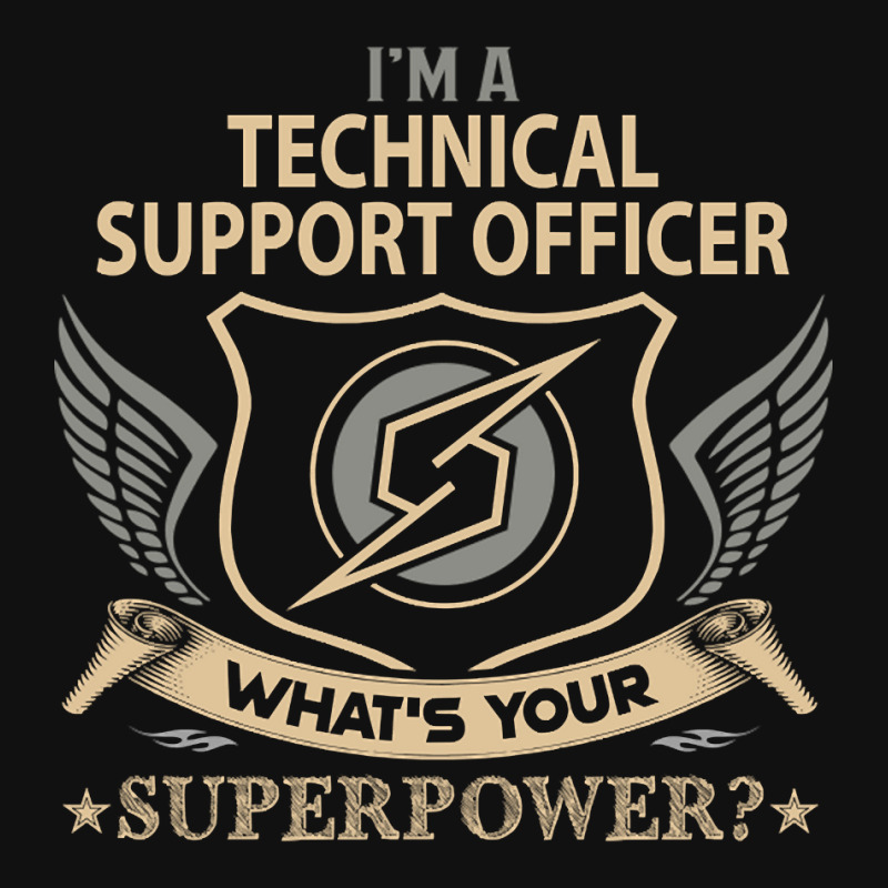 Limited Edition Technical Support Officer T Shirt - Superpower Gift It Shield S Patch | Artistshot