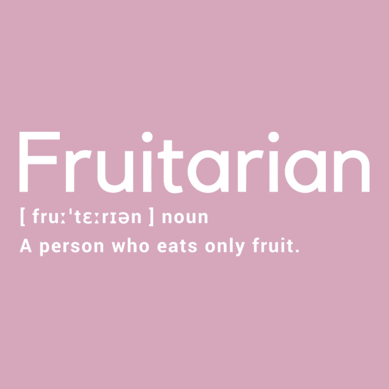 Fruitarian Definition Shirt Fruitarianism Cookbook Gift Classic T-shirt by zarovfkkw | Artistshot