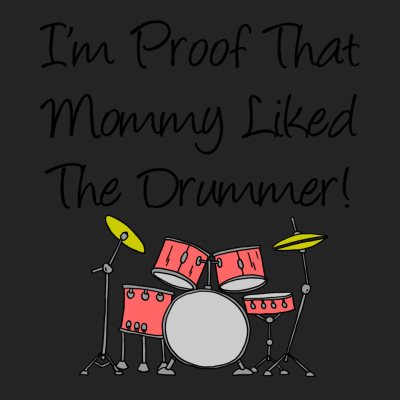 Im Proof That Mommy Liked The Drummer Pink Drum Set 3/4 Sleeve Shirt by racidaniritx | Artistshot