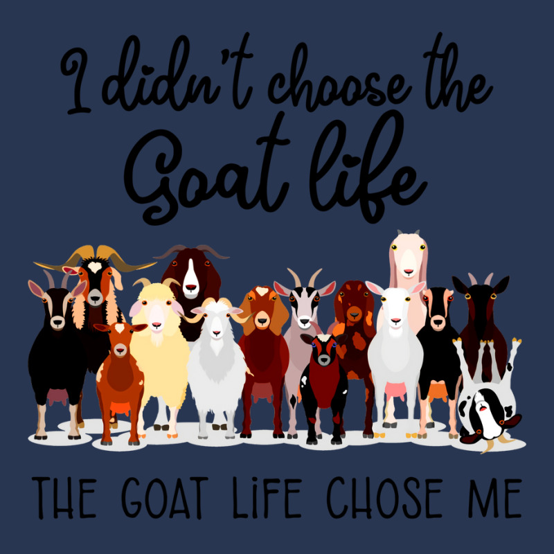 I Didn't Choose The Goat Life The Goat Life Chose Me (1) Men Denim Jacket | Artistshot