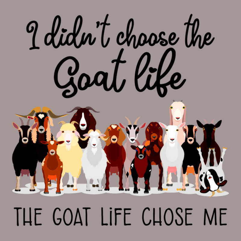 I Didn't Choose The Goat Life The Goat Life Chose Me (1) Vintage Short | Artistshot