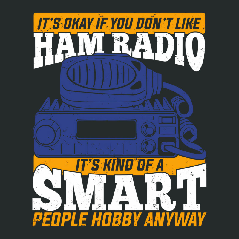 Ham Radio Operator Amateur Hams Gift Women's Triblend Scoop T-shirt by ClarityDade | Artistshot