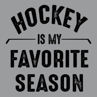 Hockey Is My Favorite Season Best Sports Lover Quotes Classic T-shirt | Artistshot