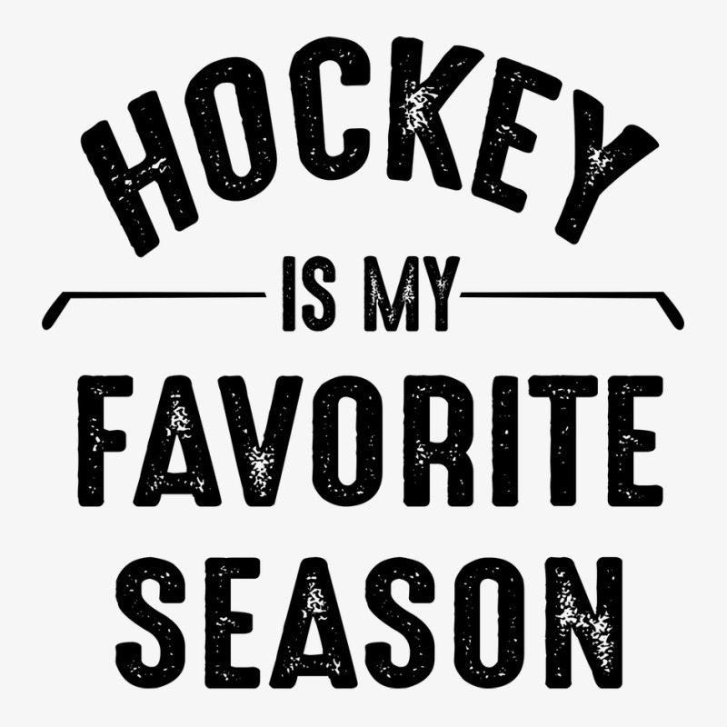 Hockey Is My Favorite Season Best Sports Lover Quotes Champion Hoodie | Artistshot