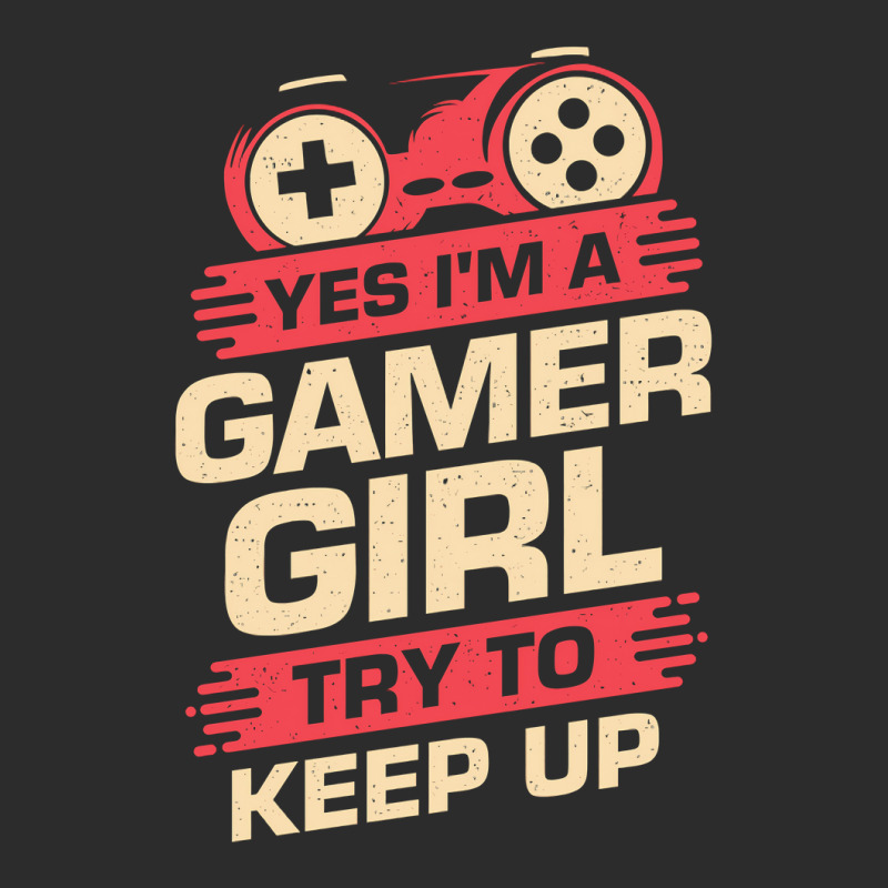 Yes Im A Gamer Girl Try To Keep Up Exclusive T-shirt | Artistshot