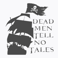 Dead Men Tell No Tales 12 T-shirt | Artistshot