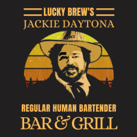 Lucky Brews Jackie Daytona Regular Human Bartender  Bar And Grill Vint T-shirt | Artistshot