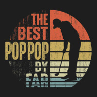 The Best Pop Pop By Far  Gift For Pop Pop Grandpa Golfer Classic T-shirt | Artistshot