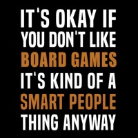 Board Games Is A Smart People Thing Adjustable Cap | Artistshot