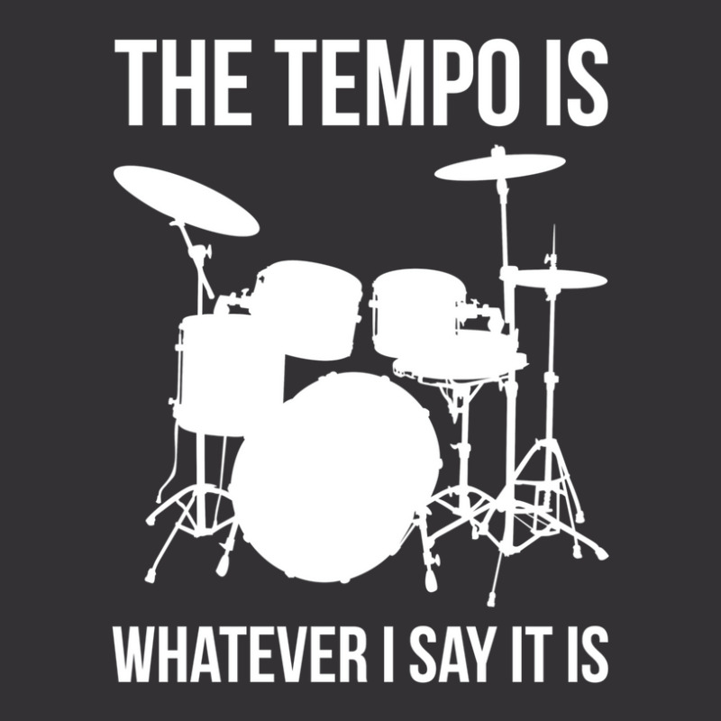 The Tempo Is Whatever I Say It Is Drummer Drums Vintage Short by issifaranoof | Artistshot