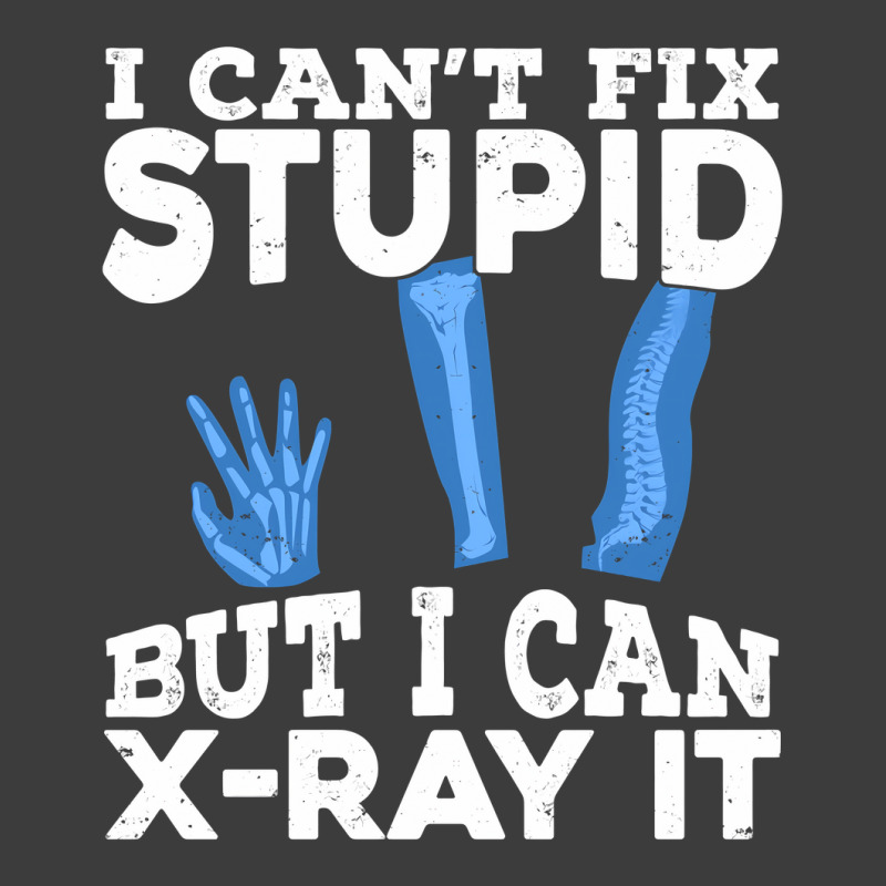 I Cant Fix Stupid But I Can X Ray It Men's Polo Shirt by MaxieKrist | Artistshot