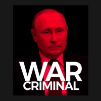 Putin Is A War Criminal Flannel Shirt | Artistshot