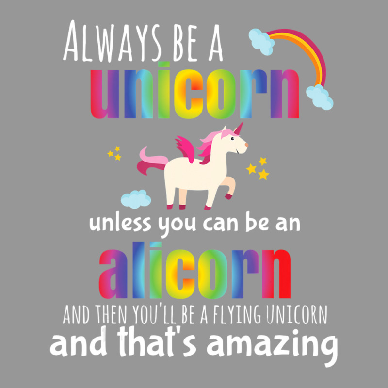 Limited Edition Cute Alicorn Always Be A Unicorn For Girls Women's V-Neck T-Shirt by bummercaught | Artistshot